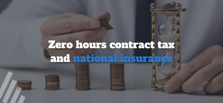 Zero hours contract tax and national insurance